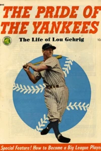 The Life of Lou Gehrig