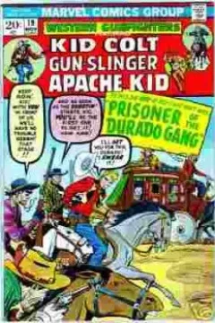 Prisoner of the Durado Gang!