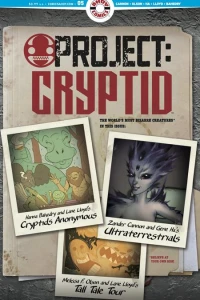 Tall Tale Tour; Cryptids Anonymous; Ultraterrestrials
