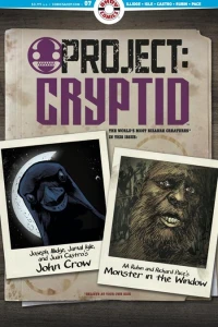 John Crow; The Monster in the Window; Bessie and Nessie
