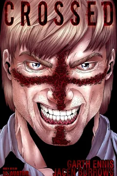 Crossed (2008) #0: Prologue