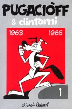 Pugaciòff & Dintorni 1963-1965