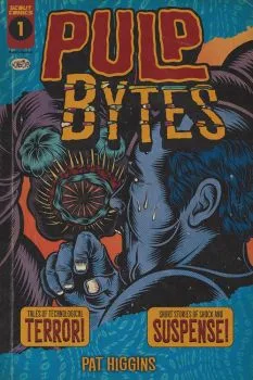 Cover of Junebug Bites Back; Terms and Conditions; Cancelled; Johnny Hit & Run; Asshole Larry; Training Day; Easy Ridr; Vax-Trackers; Too Much Information