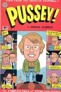 Pussey!: The Complete Saga of Young Dan Pussey