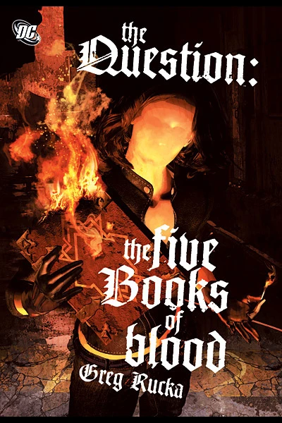Cover of The Question: The Five Books of Blood