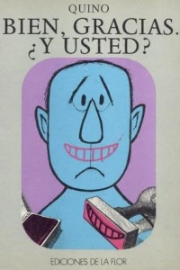 Bien, Gracias, ¿Y Usted?