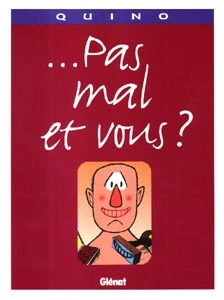 Cover of ... Pas Mal et Vous ?