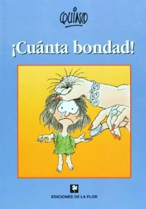 Cover of ¡Cuànta Bondad!