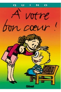 A Votre bon coeur