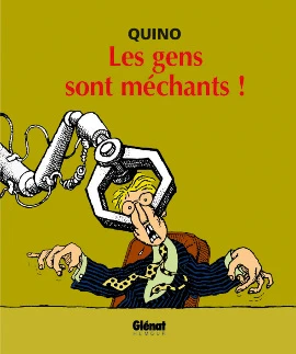 Cover of Les Gens Sont Méchants!