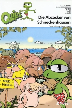 Die Abzocker von Schneckenhausen