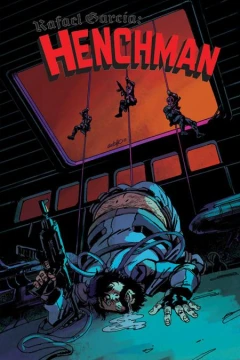 Rafael Garcia: Henchman #3