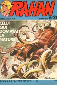 Celui Qui Domptait la Nature (26)