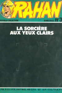 La Sorcière aux Yeux Clairs / Les Yeux de Bois / La Colère du Ciel / Le Demon des Nuages / L'Appat Humain (30)