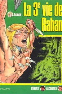 La 3e Vie de Rahan