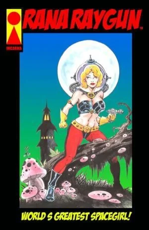 Cover of Rana Raygun: World's Greatest Spacegirl!