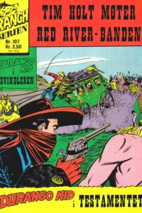 Tim Holt Moter Red River-Banden ; Durango Kid i Testamentet