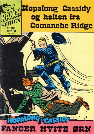 Cover of Hopalong Cassidy og helten fra Commanche Ridge ; Hopalong Cassidy fanger Hvite Ørn