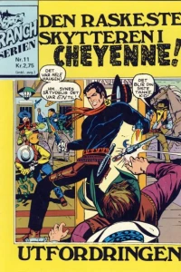 Den raskeste skytteren i Cheyenne!