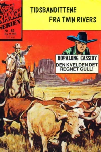 Tidsbanditene fra Twin Rivers : Hopalong Cassidy