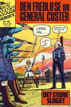 Den fredløse og General Custer