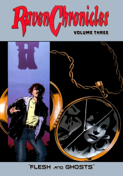 Cover of Volume Three: Flesh and Ghosts