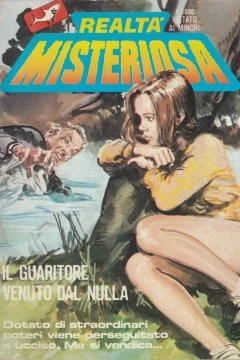 Il guaritore venuto dal nulla