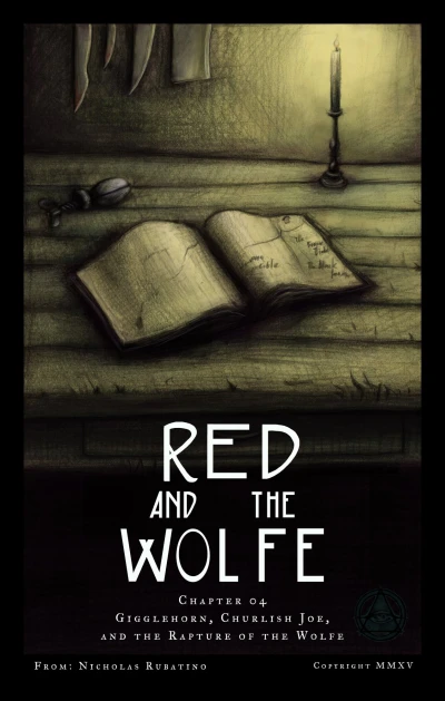 Cover of Gigglehorn, Churlish Joe, and the Rapture of the Wolfe