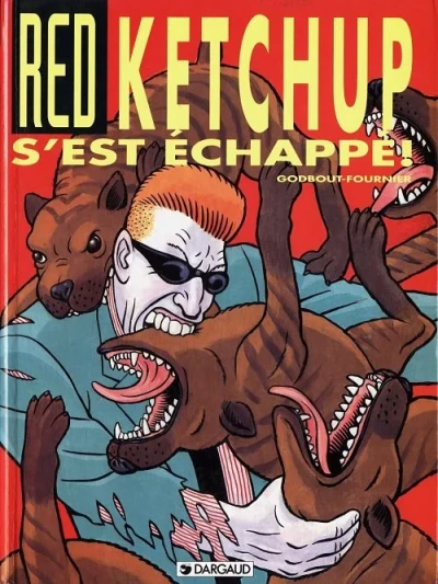 Cover of Red Ketchup s'est échappé!