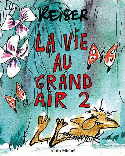 Cover of La Vie au grand air 2