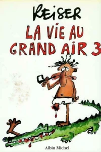 La Vie au grand air 3