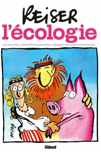 Reiser et l'écologie