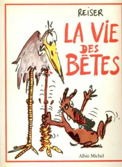 Cover of La Vie des bêtes