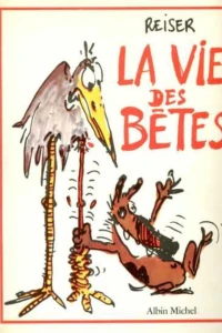La Vie des bêtes