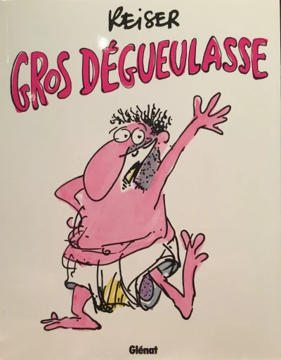 Cover of Gros dégueulasse