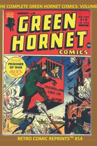 The Complete Green Hornet Comics: Volume 4