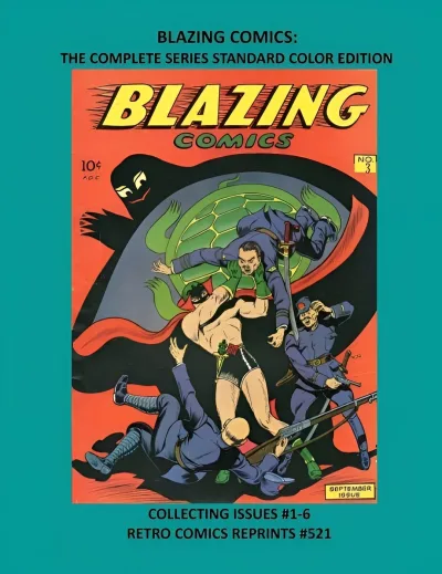 Cover of Blazing Comics: The Complete Series Premium Color Edition
