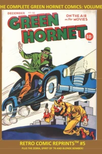 The Complete Green Hornet Comics Volume 3