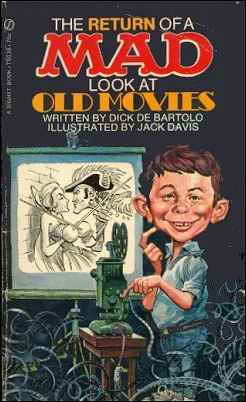 Cover of The Return of a Mad Look at Old Movies