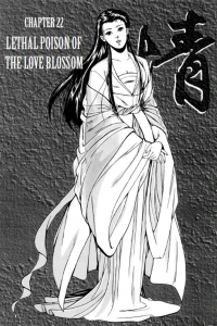 Chapter 22 - Lethal Poison of the Love Blossom