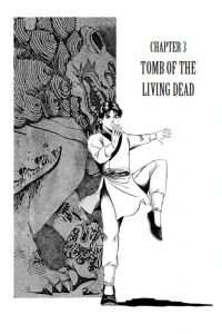 Chapter 3 - Tomb of the Living Dead