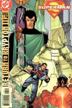 Return to Krypton II Part 1: Rising son.