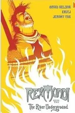 Book Two: The River Underground