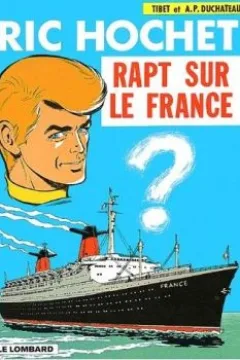 Rapt sur le France