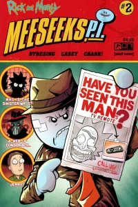 Part 2: Neither Man Noir Meeseeks