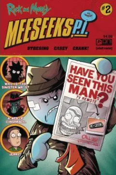Part 2: Neither Man Noir Meeseeks