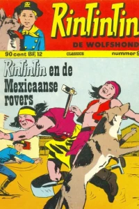 Rin Tin Tin en de Mexicaanse rovers