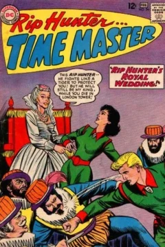 Rip Hunter's Royal Wedding!