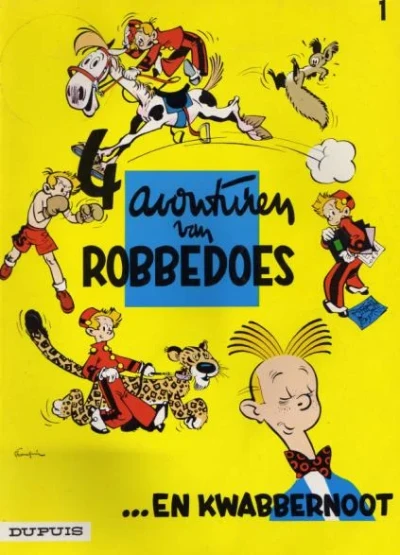 Cover of Avonturen van Robbedoes en Kwabbernoot