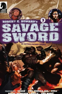 Conan and the Jewels of Hesterm; The Sonora Kid: Knife, Bullet, and Noose; Brule: The Spear and the Siren; Steve Harrison: Pinot Noir; Kull: The Vale of Shadow